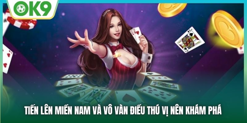 Tiến Lên Miền Nam Và Vô Vàn Điều Thú Vị Nên Khám Phá