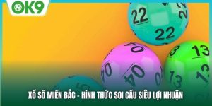 Xổ Số Miền Bắc - Hình Thức Soi Cầu Siêu Lợi Nhuận